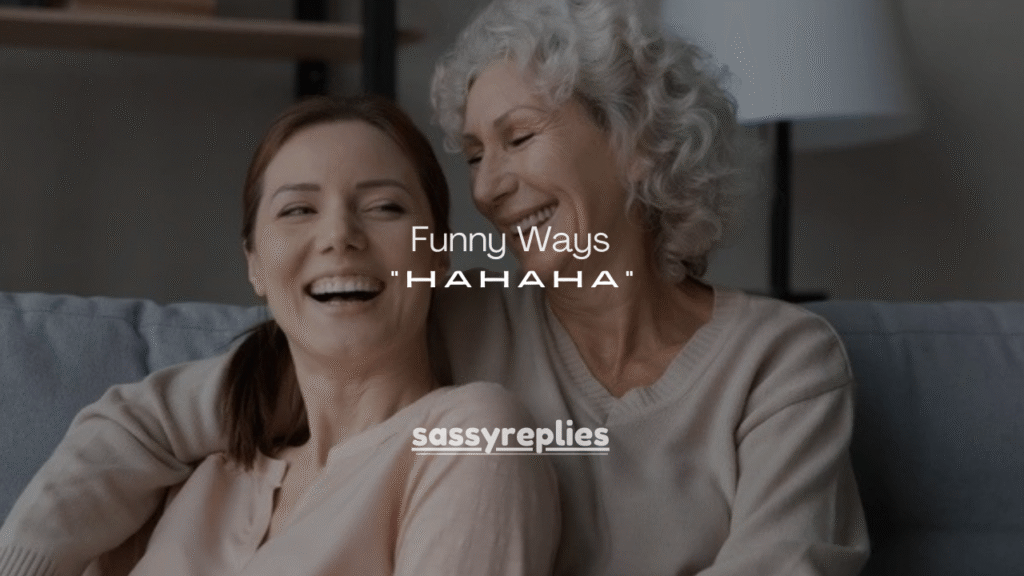  250+ Smart & Funny Ways to Respond to “Hahaha” (Texting Decoded)