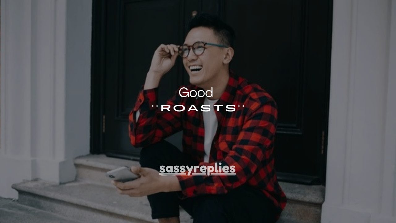 110+ Good Roasts to Say to Bullies